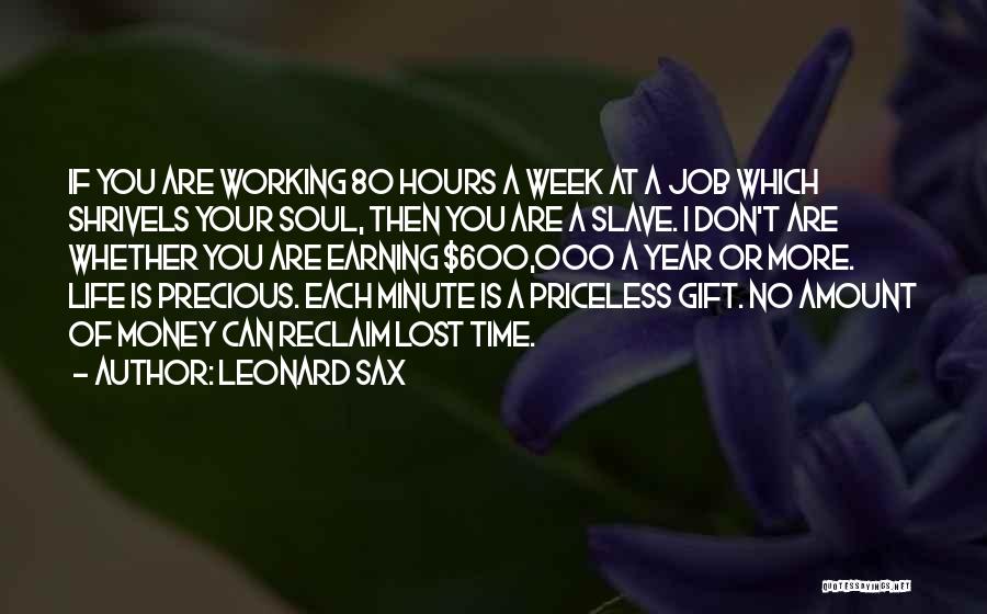 Leonard Sax Quotes 396263