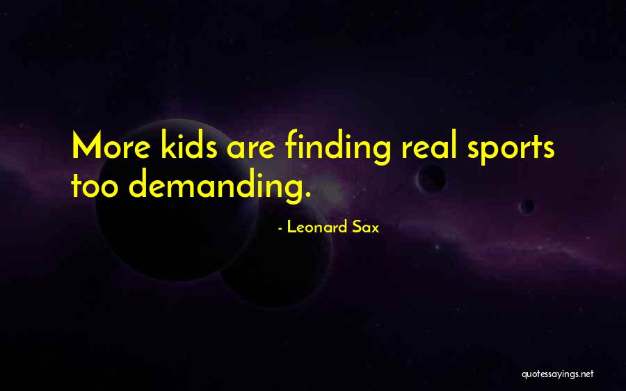 Leonard Sax Quotes 610404