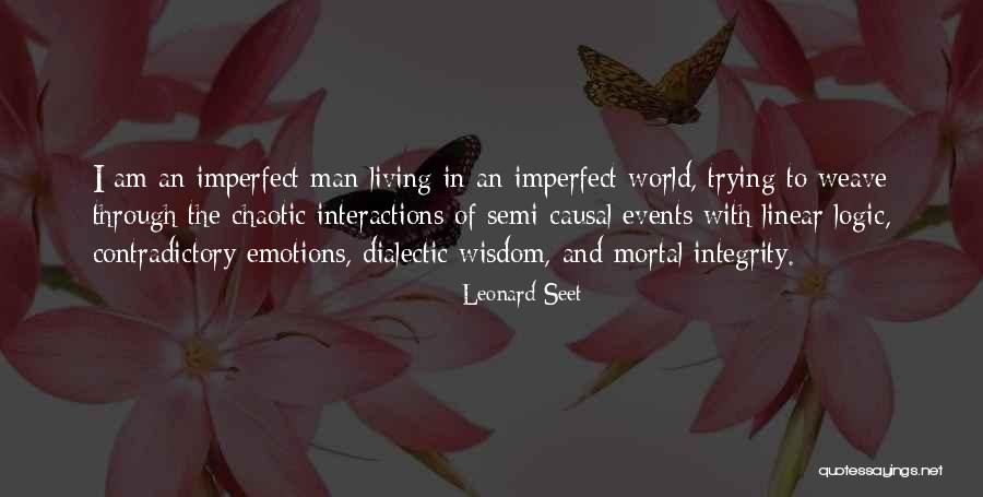 Leonard Seet Quotes 1494941