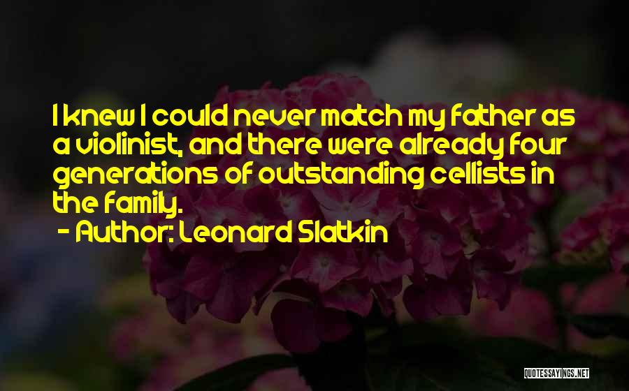 Leonard Slatkin Quotes 1145156