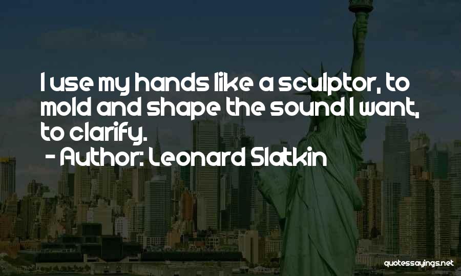 Leonard Slatkin Quotes 1530607