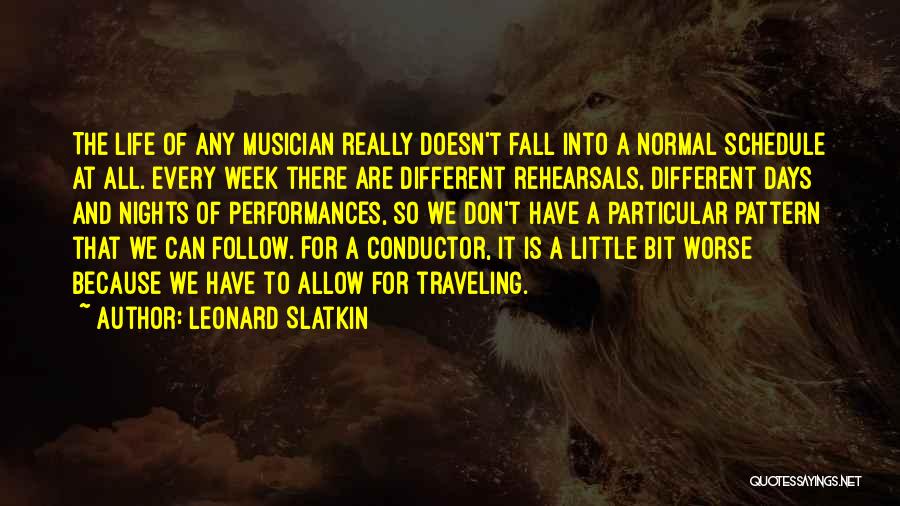 Leonard Slatkin Quotes 2196034