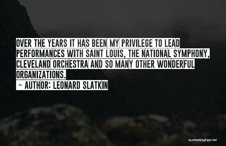 Leonard Slatkin Quotes 671471