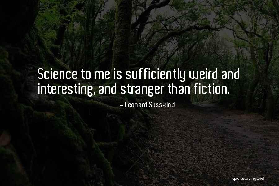 Leonard Susskind Quotes 1069046 Leonard Susskind Quotes 1069046