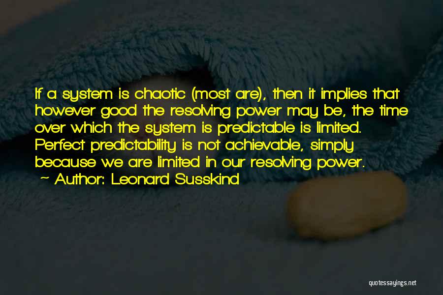 Leonard Susskind Quotes 126079