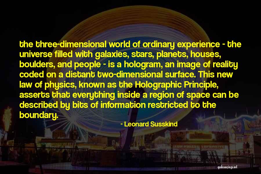 Leonard Susskind Quotes 1279453