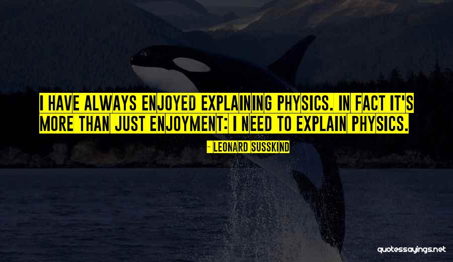 Leonard Susskind Quotes 1369317 Leonard Susskind Quotes 1369317