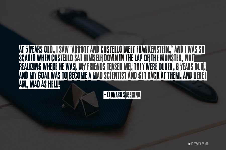 Leonard Susskind Quotes 2183898 Leonard Susskind Quotes 2183898
