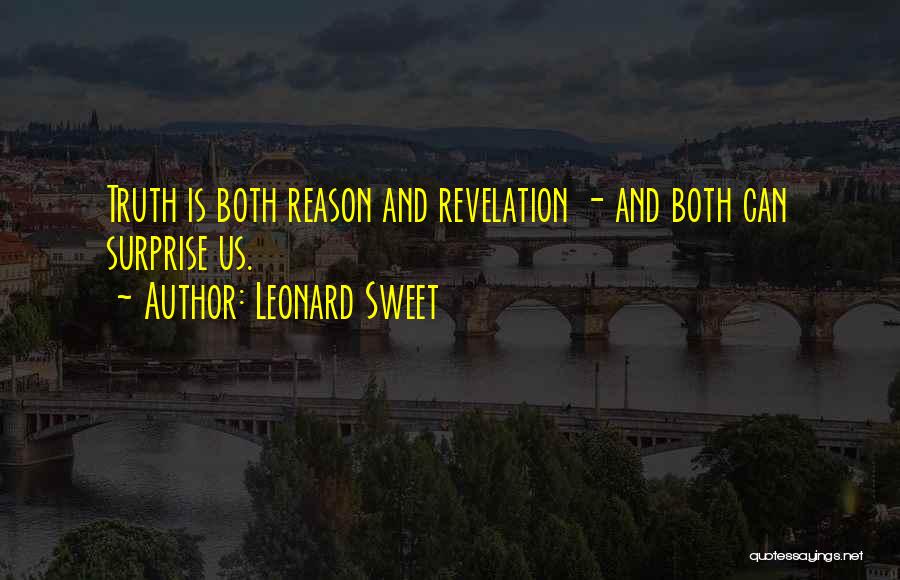 Leonard Sweet Quotes 1388666