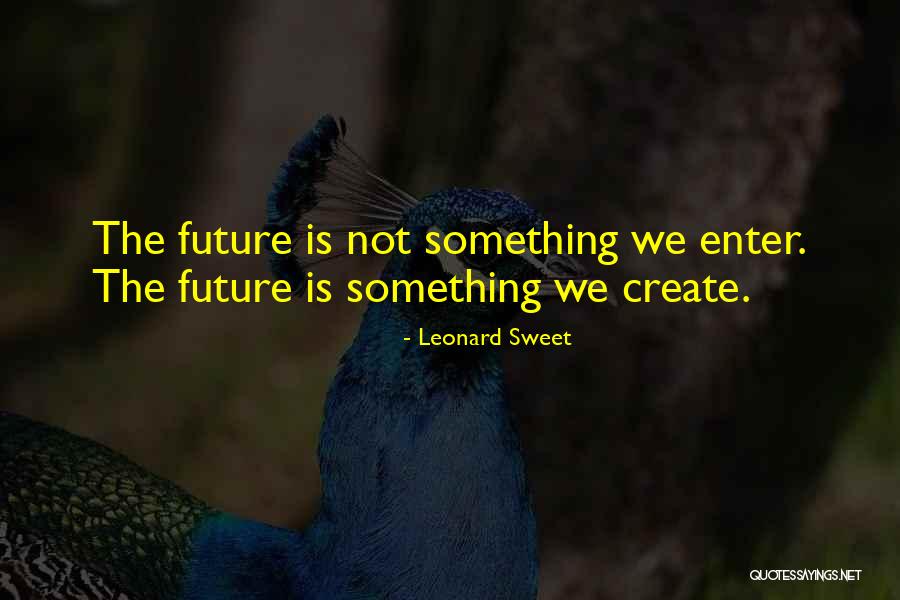 Leonard Sweet Quotes 199314 Leonard Sweet Quotes 199314