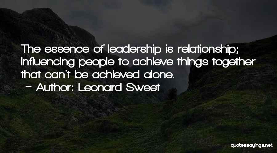 Leonard Sweet Quotes 2075223