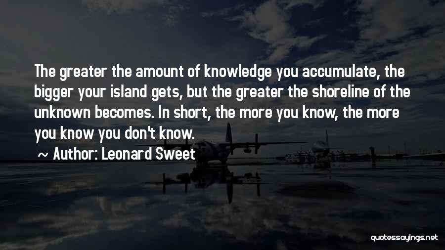 Leonard Sweet Quotes 2253885