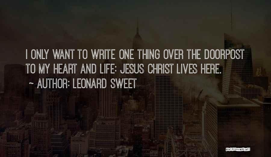 Leonard Sweet Quotes 295977