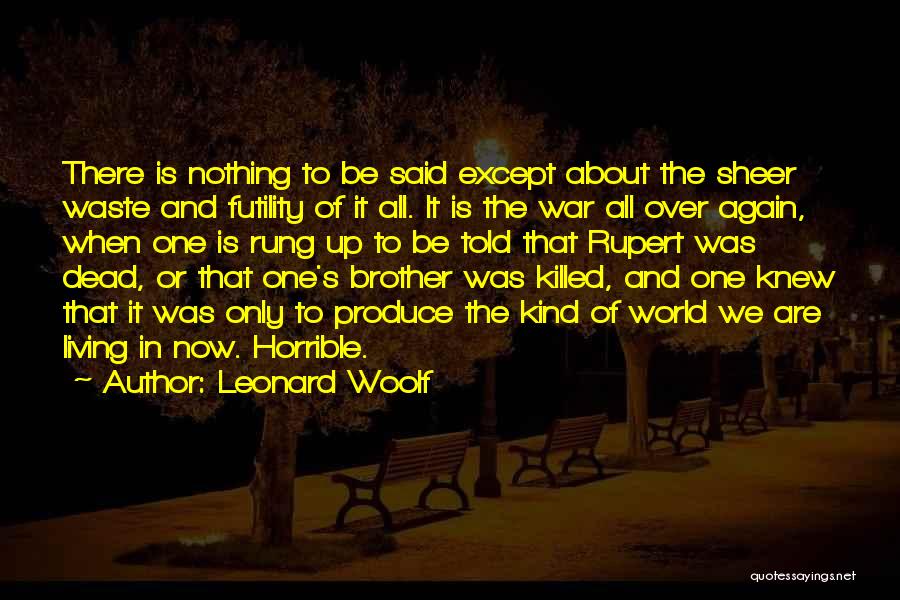 Leonard Woolf Quotes 314181