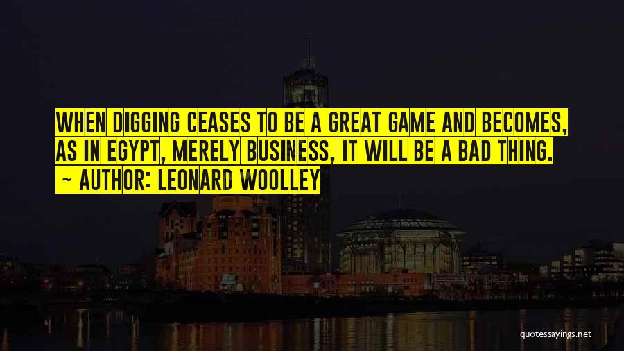 Leonard Woolley Quotes 1923732