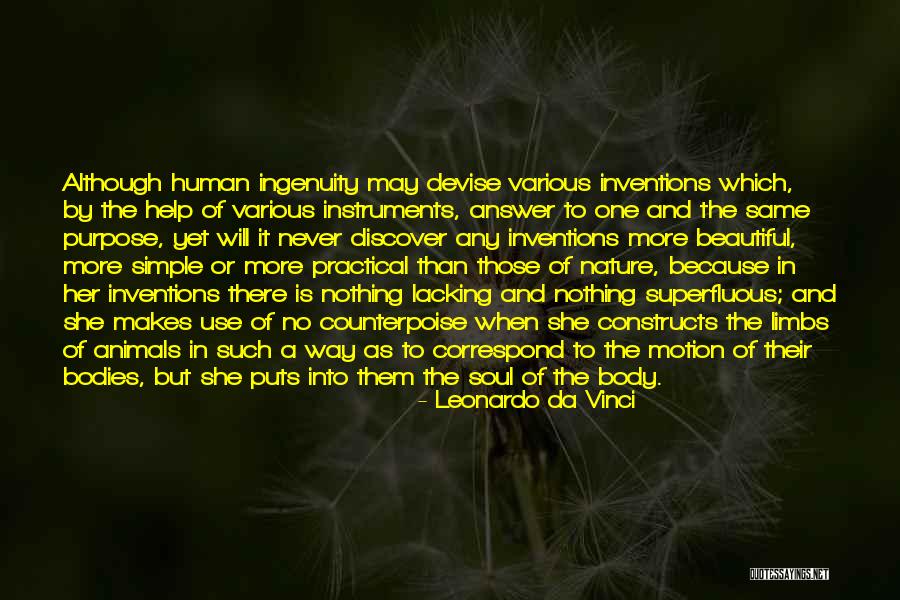 Leonardo Da Vinci Inventions Quotes By Leonardo Da Vinci Leonardo Da Vinci Inventions Quotes By Leonardo Da Vinci