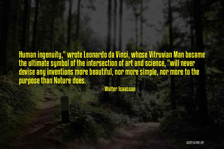 Leonardo Da Vinci Inventions Quotes By Walter Isaacson