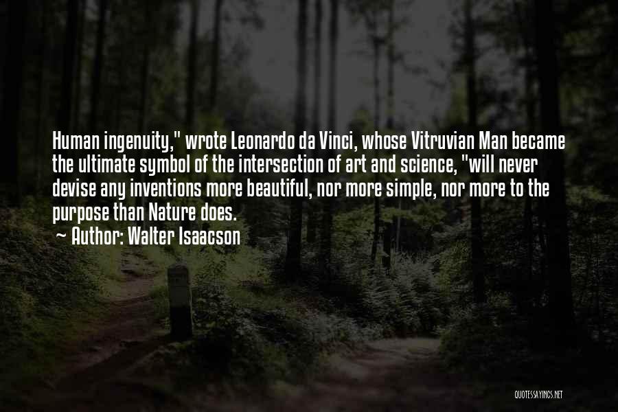 Leonardo Da Vinci Science And Art Quotes By Walter Isaacson