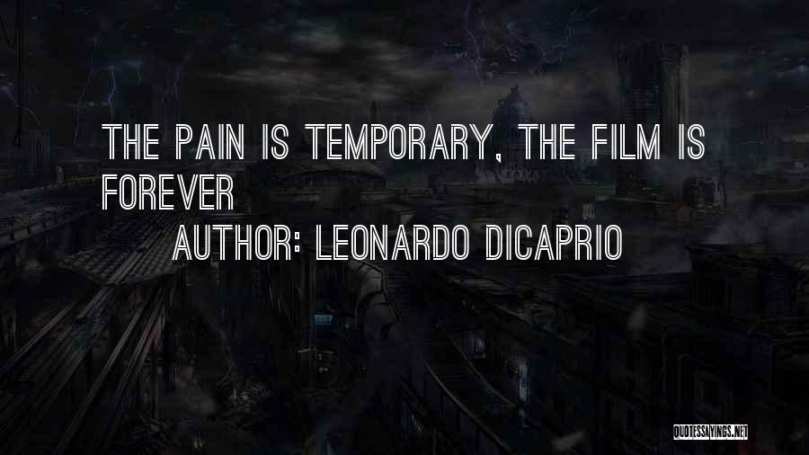 Leonardo Dicaprio Film Quotes By Leonardo DiCaprio