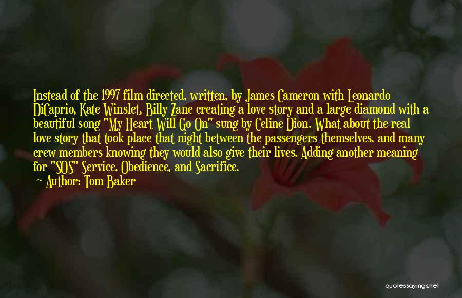 Leonardo Dicaprio Film Quotes By Tom Baker