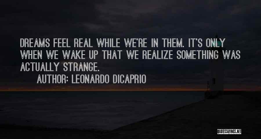 Leonardo DiCaprio Quotes 1020551