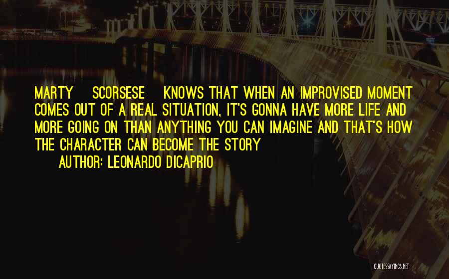 Leonardo DiCaprio Quotes 1098528