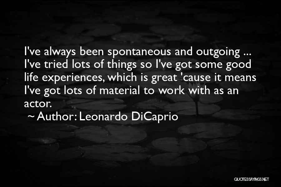 Leonardo DiCaprio Quotes 1260167