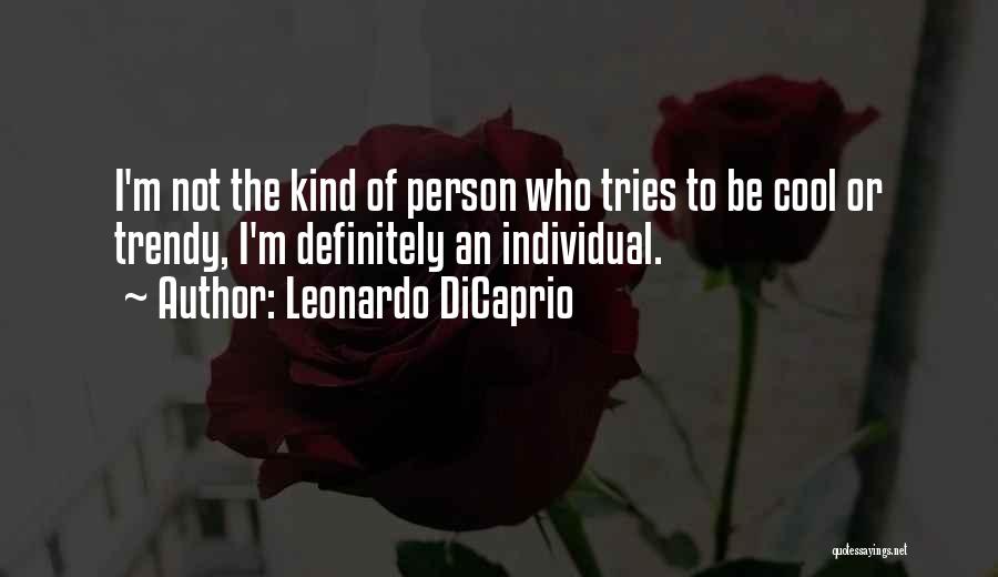 Leonardo DiCaprio Quotes 1302465