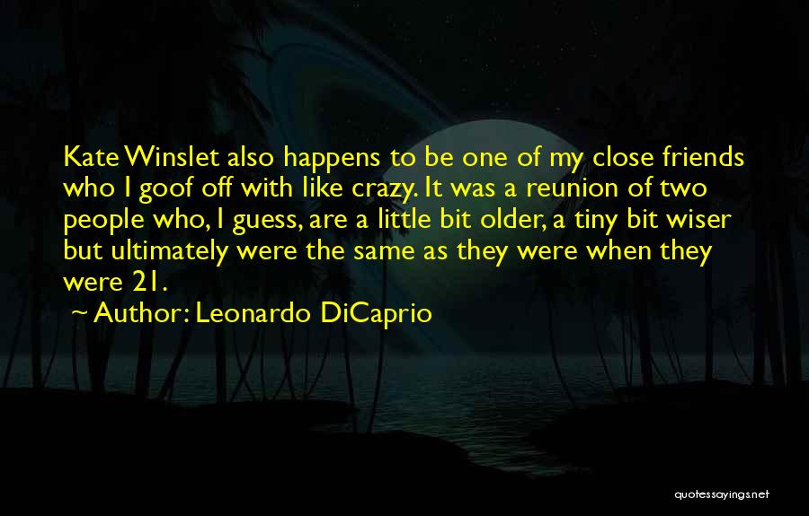 Leonardo DiCaprio Quotes 1744462