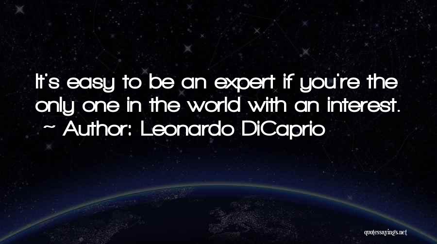 Leonardo DiCaprio Quotes 2132477