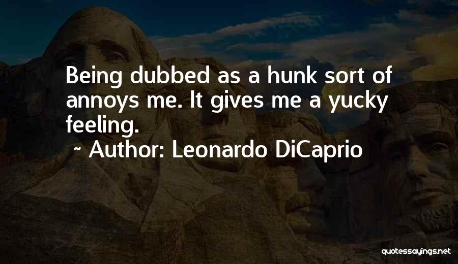 Leonardo DiCaprio Quotes 682039