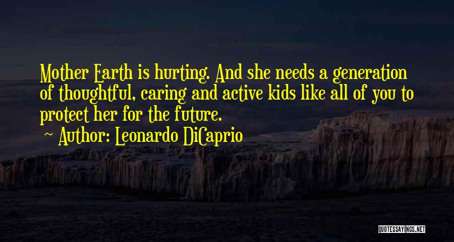 Leonardo DiCaprio Quotes 849242