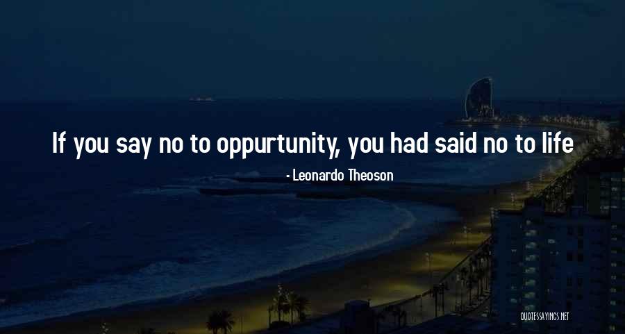 Leonardo Theoson Quotes 436356 Leonardo Theoson Quotes 436356