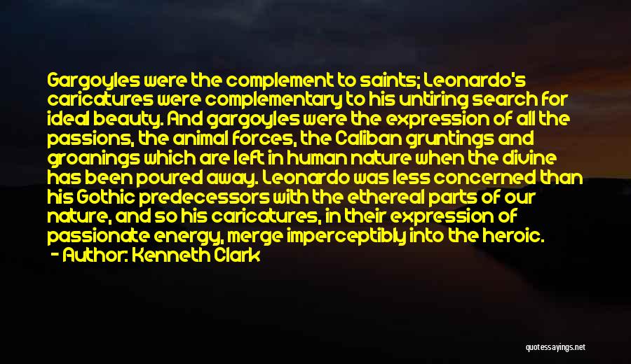 Leonardo's Quotes By Kenneth Clark