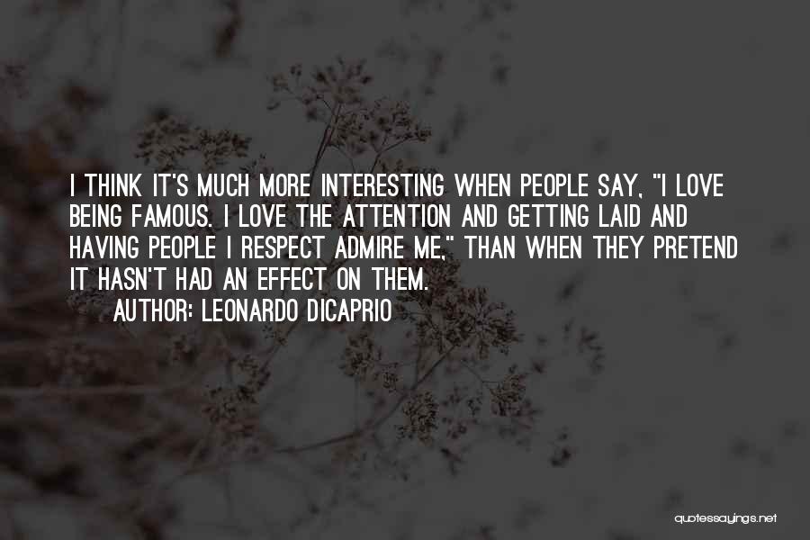 Leonardo's Quotes By Leonardo DiCaprio