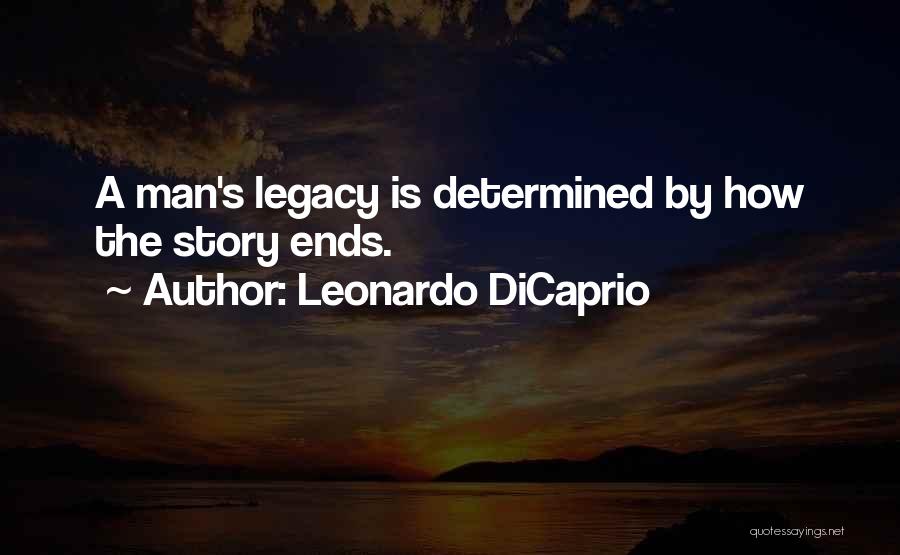 Leonardo's Quotes By Leonardo DiCaprio