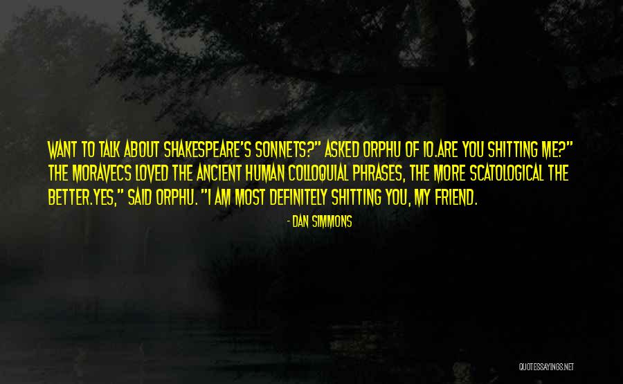 Leoncia Webb Quotes By Dan Simmons Leoncia Webb Quotes By Dan Simmons