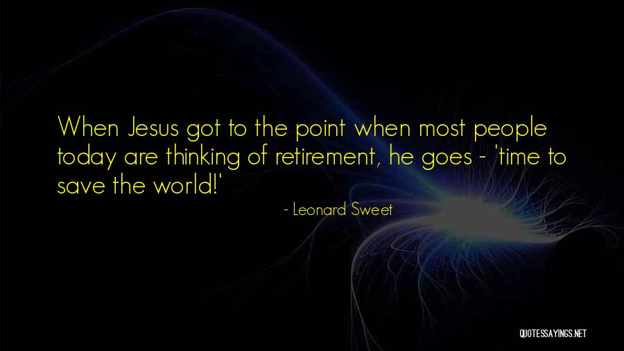 Leoncio Y Quotes By Leonard Sweet Leoncio Y Quotes By Leonard Sweet
