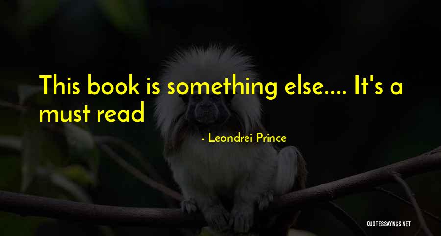 Leondrei Prince Quotes 944453 Leondrei Prince Quotes 944453