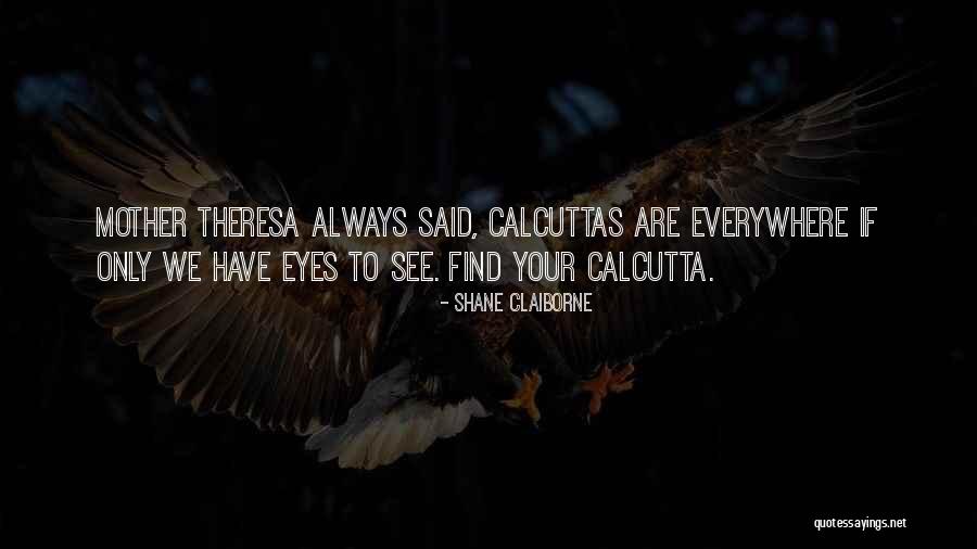 Leonela Muriendo Quotes By Shane Claiborne Leonela Muriendo Quotes By Shane Claiborne