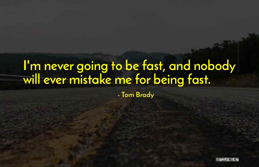 Leonello Ave Quotes By Tom Brady Leonello Ave Quotes By Tom Brady