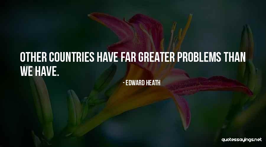 Leones Por Corderos Quotes By Edward Heath Leones Por Corderos Quotes By Edward Heath