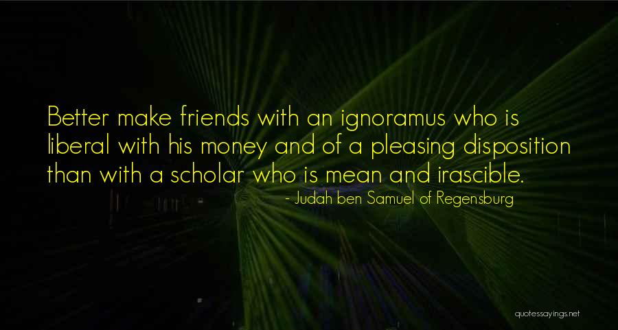 Leong On Kei Quotes By Judah Ben Samuel Of Regensburg Leong On Kei Quotes By Judah Ben Samuel Of Regensburg