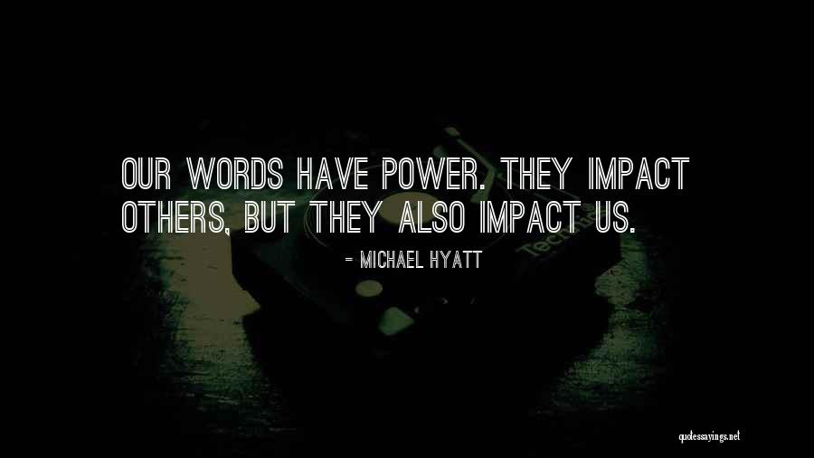 Leongs Springfield Quotes By Michael Hyatt