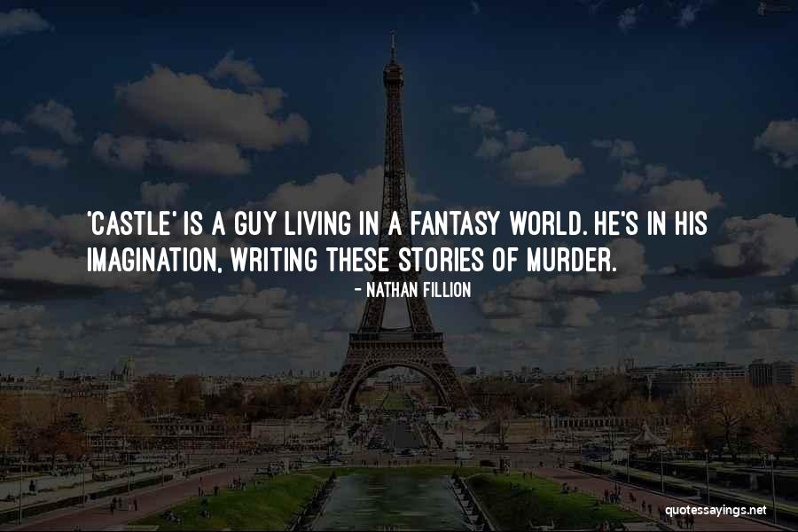 Leonhard Quotes By Nathan Fillion Leonhard Quotes By Nathan Fillion