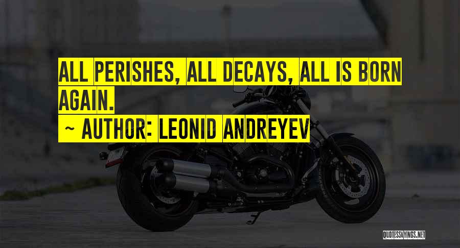 Leonid Andreyev Quotes 2163154