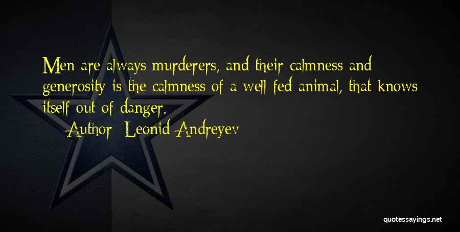 Leonid Andreyev Quotes 2228570