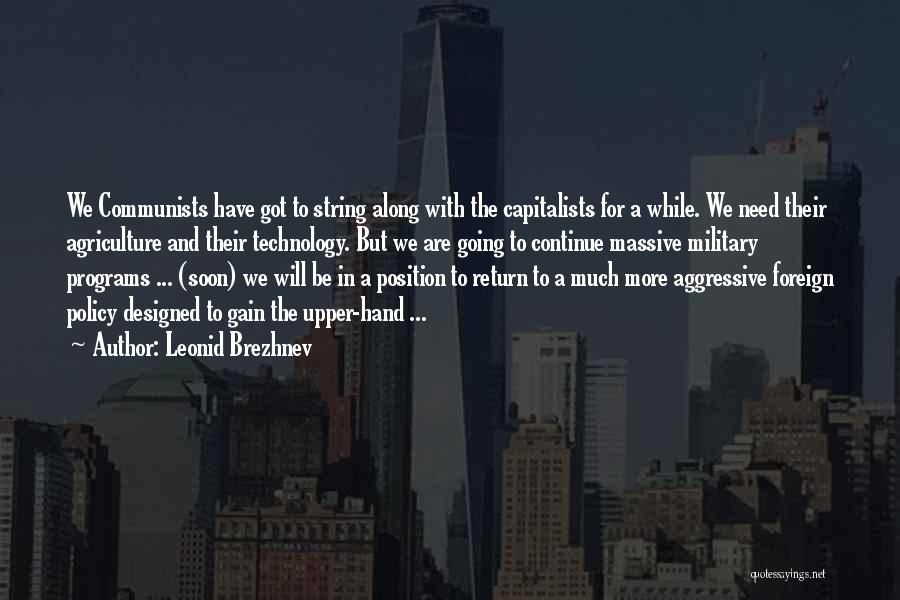 Leonid Brezhnev Quotes 1269819