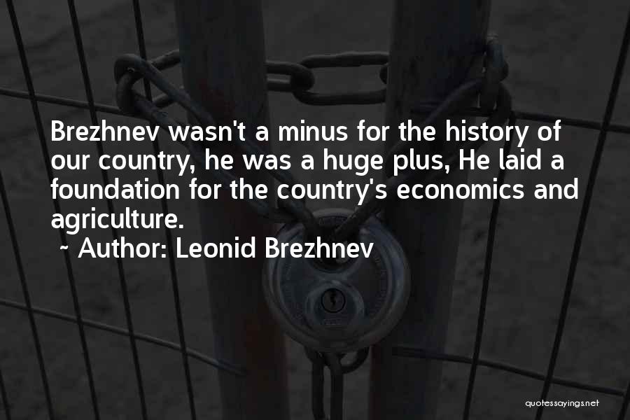 Leonid Brezhnev Quotes 2068385