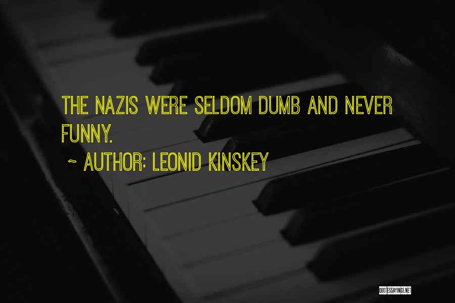 Leonid Kinskey Quotes 173136